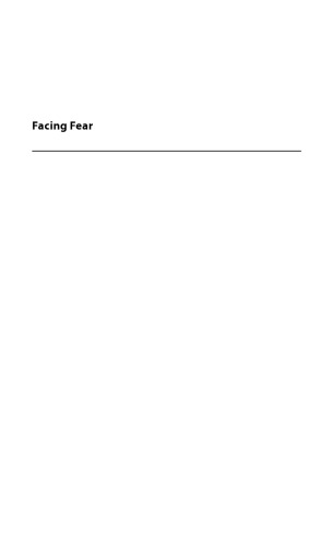 Facing Fear: The History of an Emotion in Global Perspective
