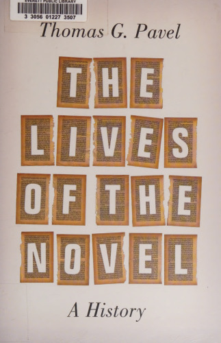 The Lives of the Novel: A History