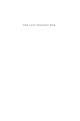 The Last Peasant War: Violence and Revolution in Twentieth-Century Eastern Europe