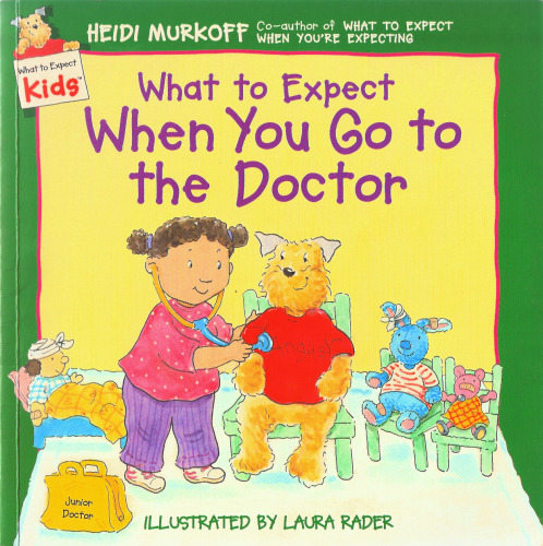 What To Expect When You Go To The Doctor