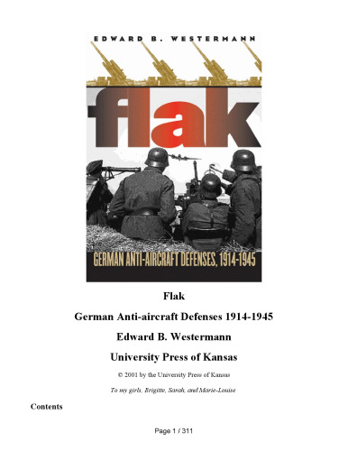 Flak: German Anti-Aircraft Defenses, 1914-1945