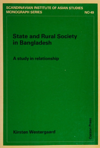 State and Rural Society in Bangladesh: A Study in Relationship