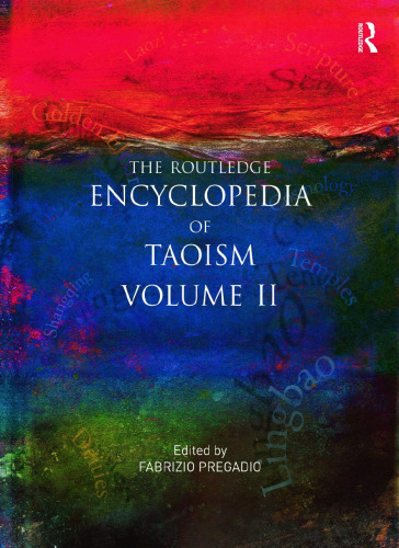 Encyclopedia of Taoism (2 Volume Set)