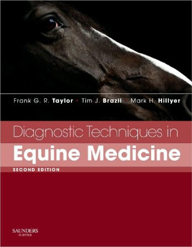 Diagnostic Techniques in Equine Medicine, Second Edition