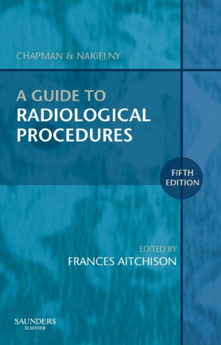 A Guide to Radiological Procedures