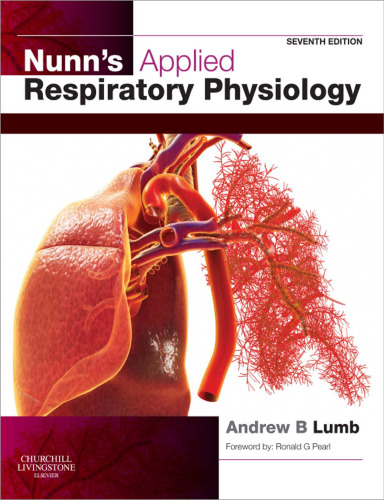 Nunn's Applied Respiratory Physiology, 7e