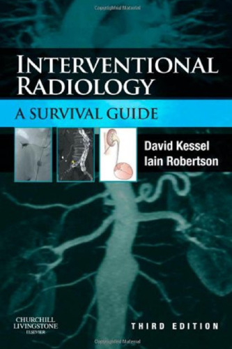 Interventional Radiology: A Survival Guide