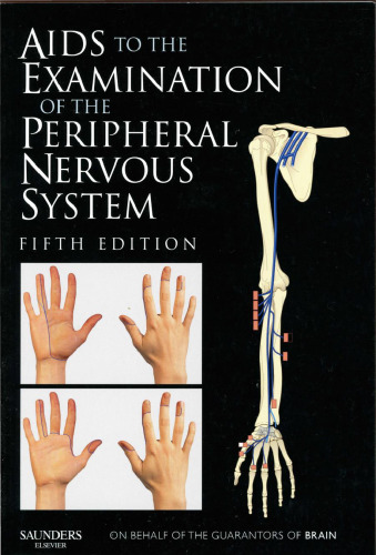 Aids to the Examination of the Peripheral Nervous System
