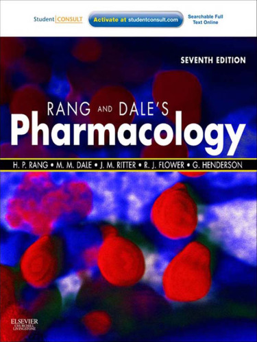 Rang & Dale's Pharmacology: with STUDENT CONSULT Online Access, 7e