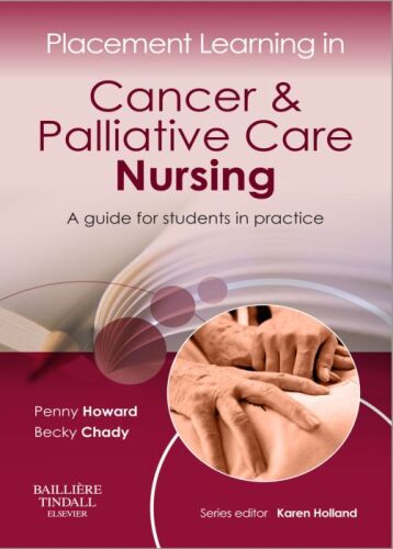 in Cancer & Palliative Care Nursing: A guide for students in practice