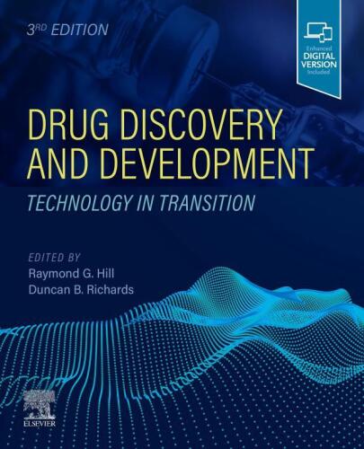 Drug Discovery and Development: Technology in Transition