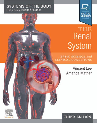 The Renal System,E-Book: Systems of the Body Series