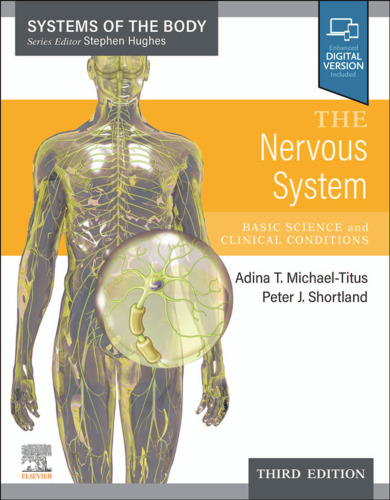 The Nervous System, E-Book: Systems of the Body Series