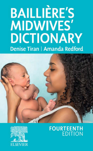 Baillière’s Midwives' Dictionary