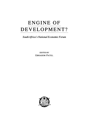 Engine of development? South Africa's National Economic Forum