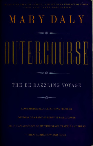 Outercourse: The Be-Dazzling Voyage