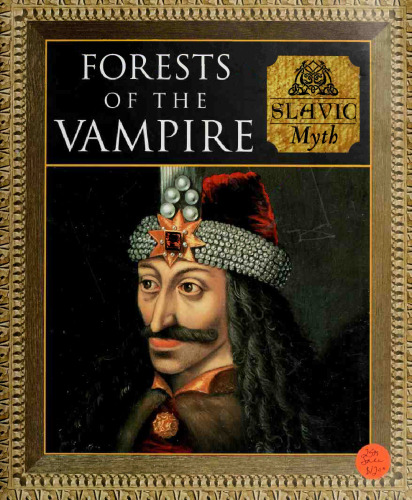 Forests of the Vampires: Slavic Myth