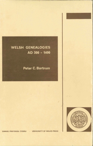 Welsh Genealogies, A.D. 300-1400