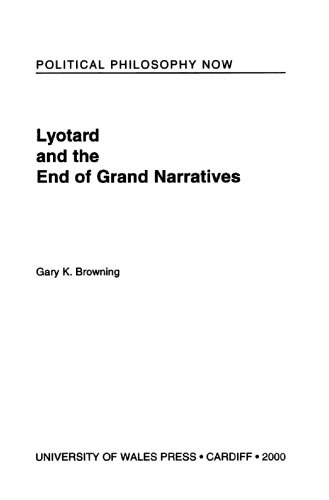 Lyotard and the End of Grand Narratives