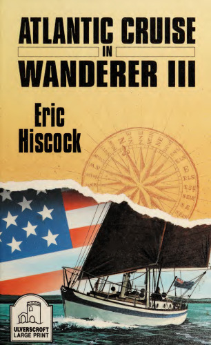 Atlantic Cruise in Wanderer III