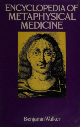 Encyclopedia of Metaphysical Medicine