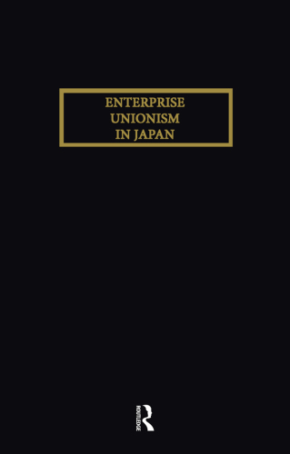 Enterprise Unionism in Japan