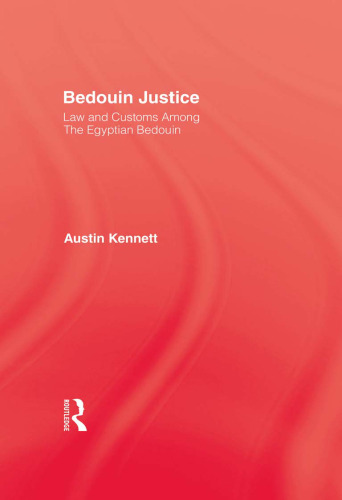 Bedouin Justice: Laws and Customs among the Egyptian Bedouin