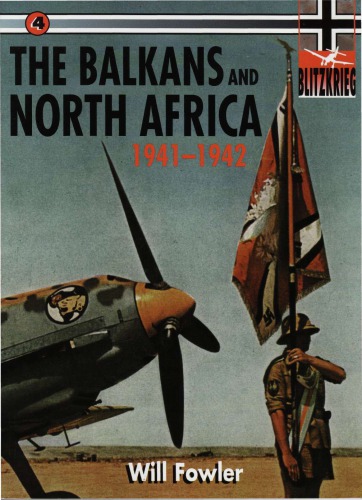 THE BALKANS AND NORTH AFRICA 1941–1942