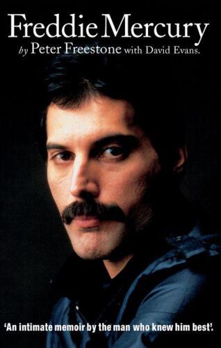 Freddie Mercury : An Intimate Memoir by the Man Who Knew Him Best