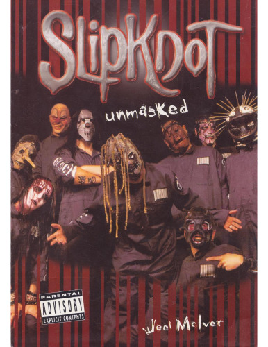 Slipknot: Unmasked