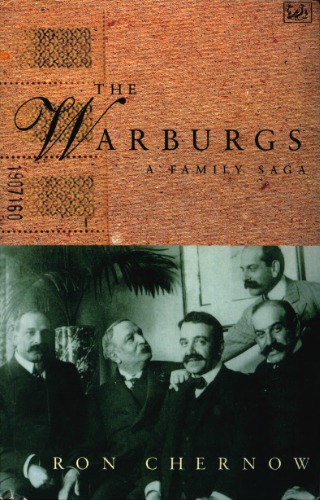 The Warburgs: A Family Saga