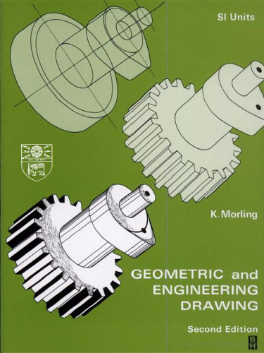 Geometric and Engineering Drawing, Second Edition