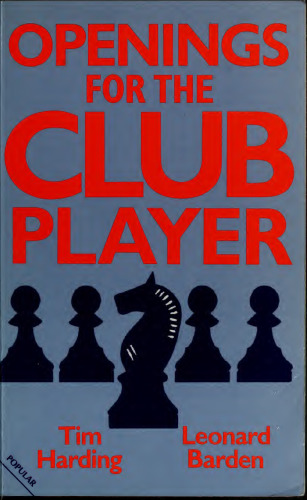 Openings for the Club Player (Batsford Chess Books)