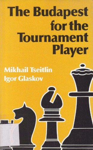 The Budapest for the Tournament Player - 1992 publication.