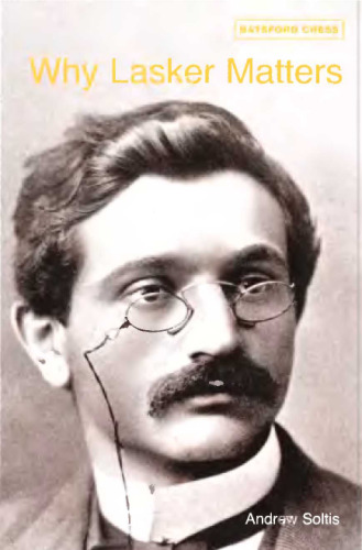 Why Lasker Matters