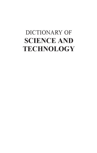 Dictionary of Science and Technology - 2nd Ed.