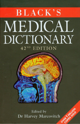 Black's Medical Dictionary: 42nd Edition