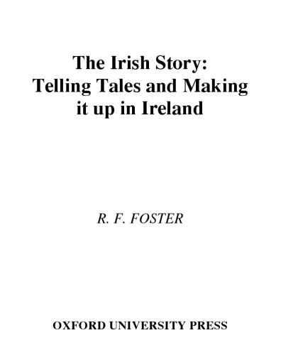 The Irish story: telling tales and making it up in Ireland