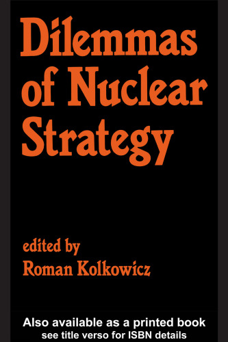 Dilemmas of Nuclear Strategy