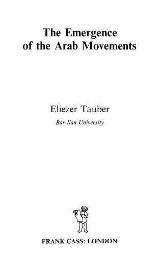 The Emergence of the Arab Movements