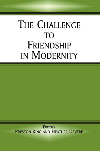 The Challenge to Friendship in Modernity