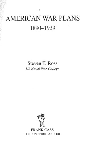 American War Plans, 1890–1939