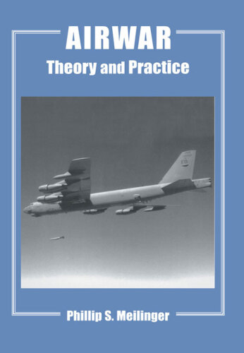 Airwar: Theory and Practice