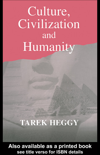 Culture, Civilization, and Humanity