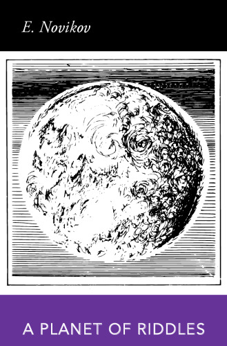 A Planet of Riddles