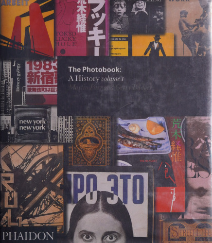 The Photobook: A History, Vol. 1