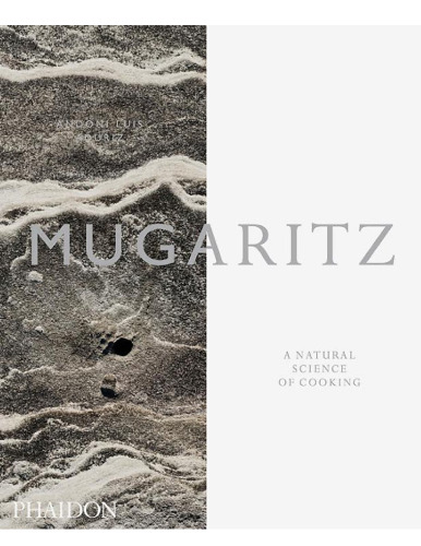 Mugaritz: A Natural Science of Cooking