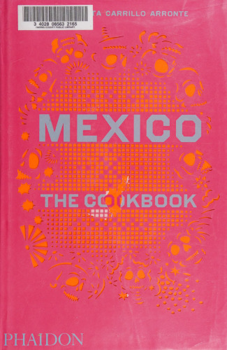 Mexico: The Cookbook
