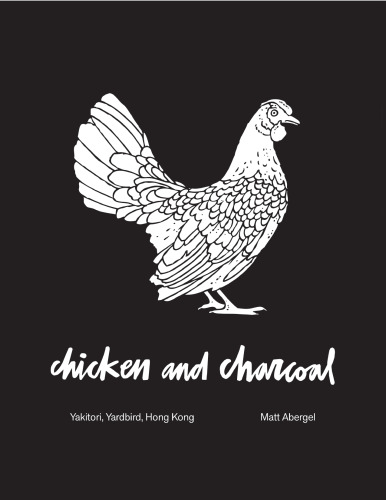 Chicken and Charcoal : Yakitori, Yardbird, Hong Kong