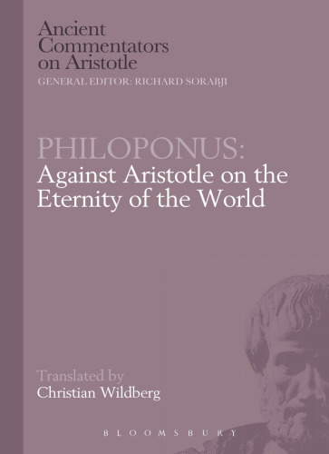 Against Aristotle, on the Eternity of the World